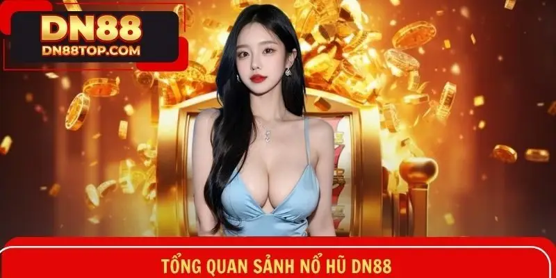 Nổ hũ là một sảnh mang nhiều ưu điểm nổi bật trong giải trí